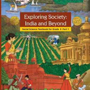 Exploring Society India and Beyond - 8